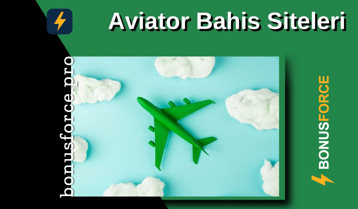 Aviator Bahis Siteleri