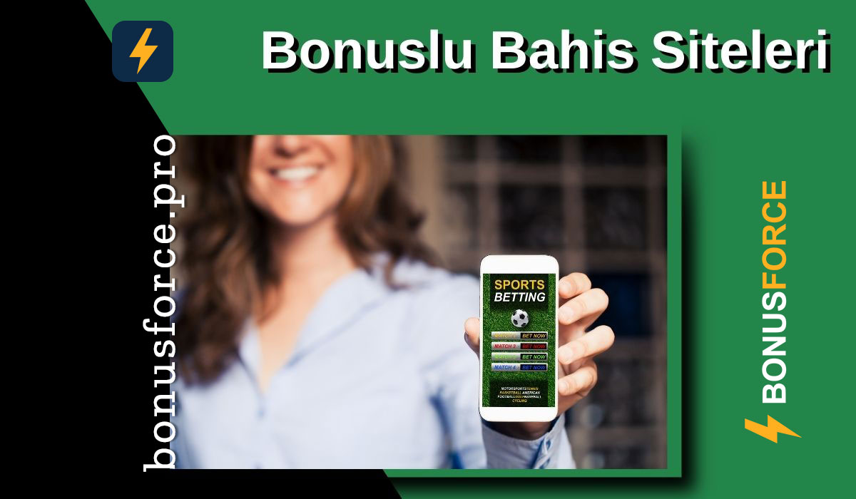 Bonuslu Bahis Siteleri