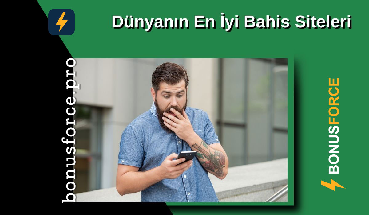 Dünyanın En İyi Bahis Siteleri