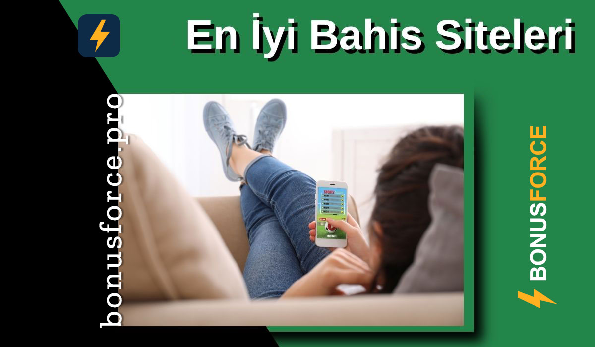 En İyi Bahis Siteleri