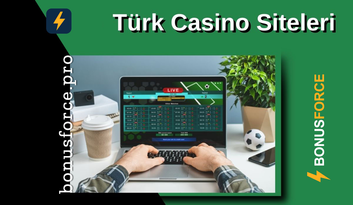 Türk Casino Siteleri